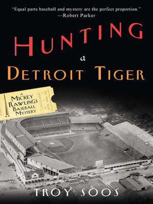 Hunting a Detroit Tiger - ebook